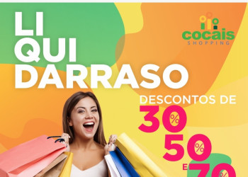 Cocais Shopping realiza liquidação com descontos de 70%